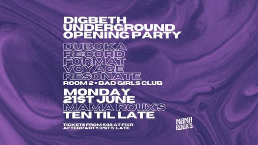 Digbeth Underground Opening Party POSTPONED