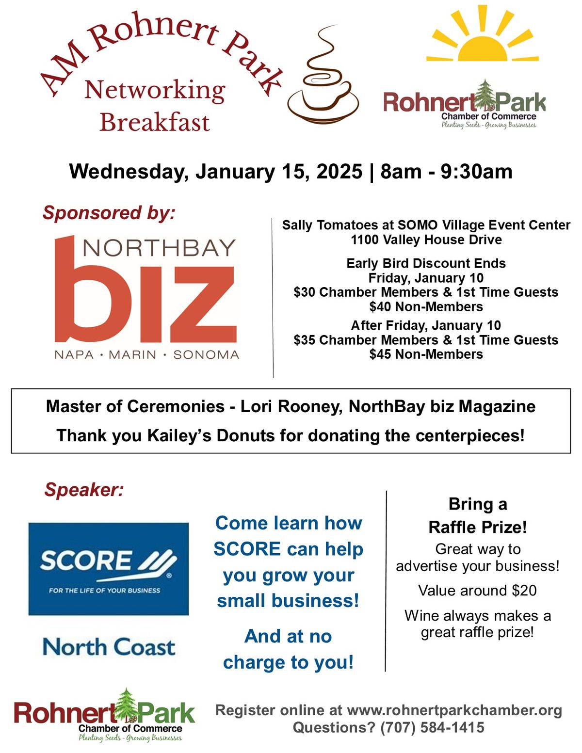 AM Rohnert Park Networking Breakfast - Sponsored by NorthBay biz Magazine