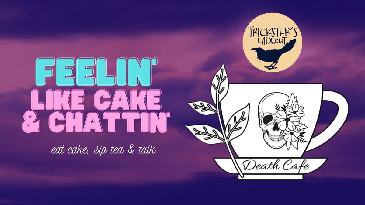 Death Cafe - Sip Tea + Talk Death