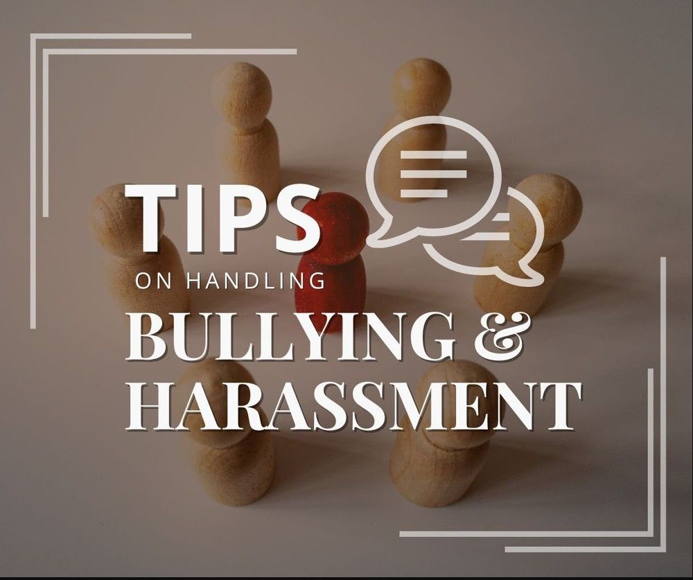 Tips on Handling Bullying & Harassment 