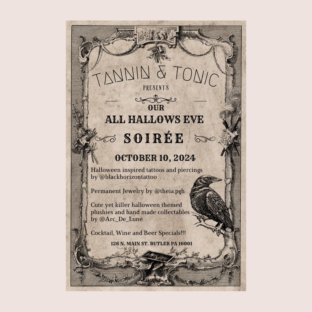 Tannin and Tonics All Hallows\u2019 Eve Soir\u00e9e  