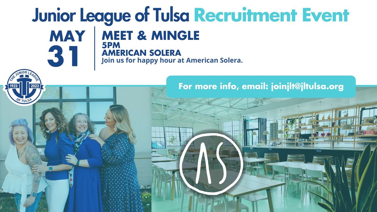 Junior League of Tulsa Recruitment | Meet & Mingle