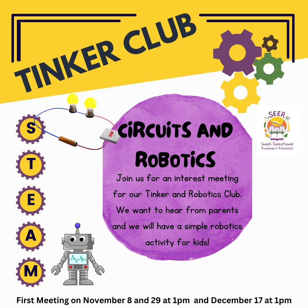 Tinker Club - Circuits and Robotics Interest Meeting!