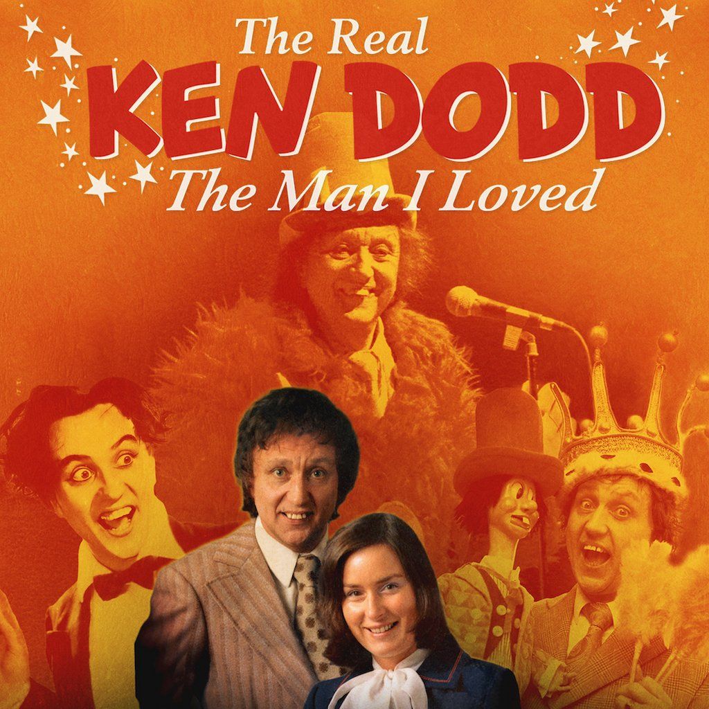 THE REAL KEN DODD - The Man I Loved
