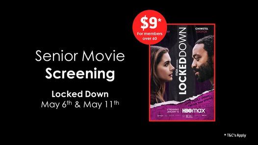 'Locked Down' - Senior Movie Screening