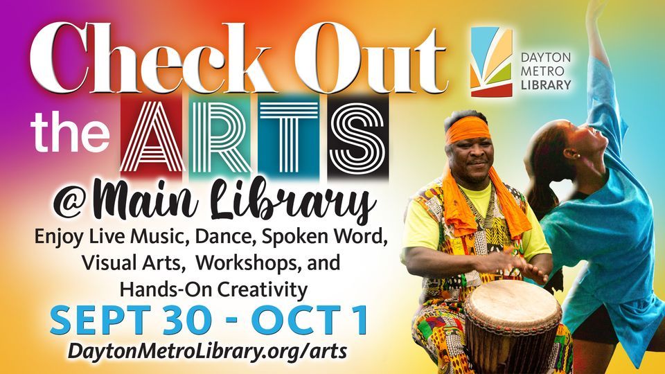 Check Out The Arts @ Main Library