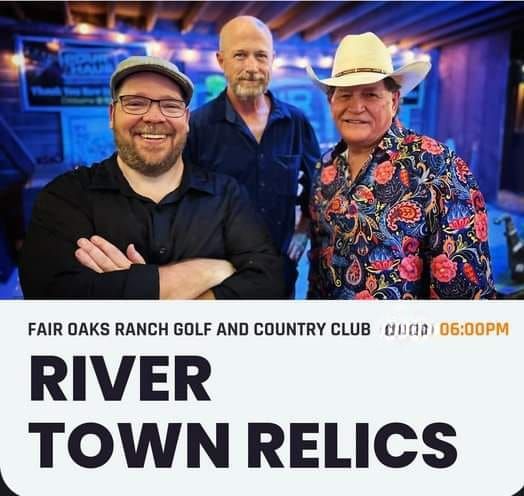 River Town Relics @ Fair Oaks Ranch CC