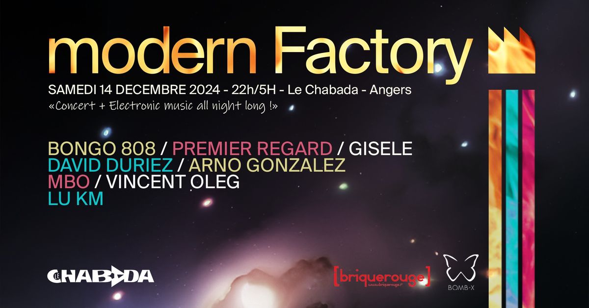 MODERN FACTORY w\/ Bongo 808, David Duriez, Premier Regard, Gisele and more