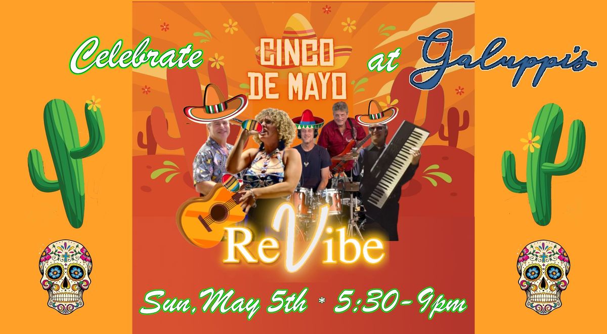 Galuppi's Cinco de Mayo Party with ReVibe