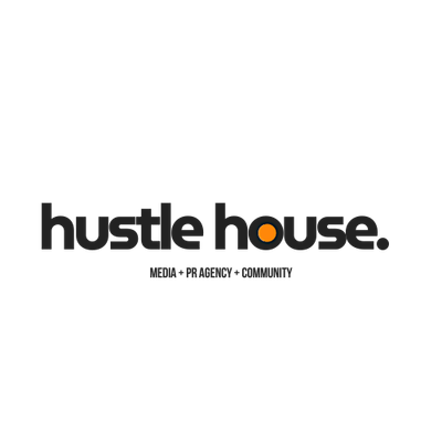 Hustle House PR & Media