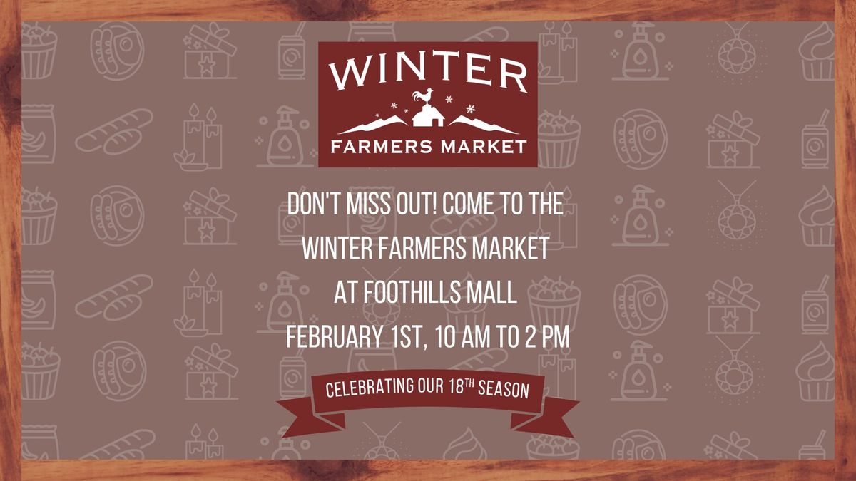 Winter Farmers Market: February 1st