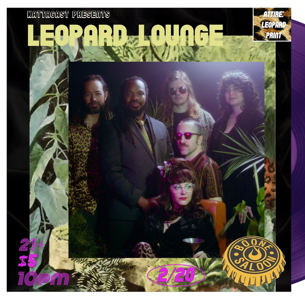 LEOPARD LOUNGE (2 sets!) @ Boone Saloon