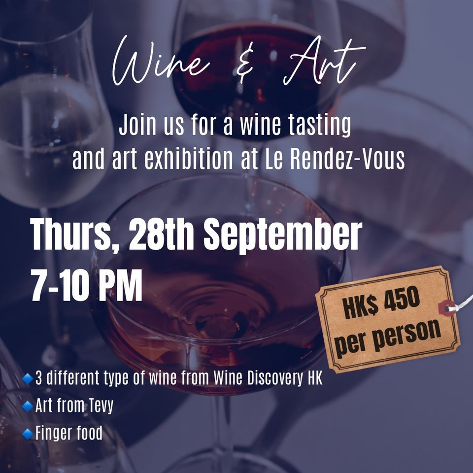 Wine & Art at LE RENDEZ-VOUS