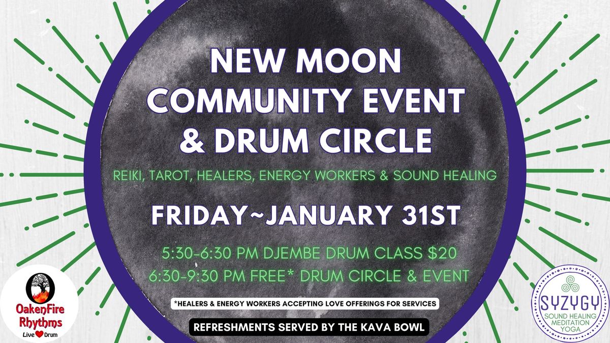 New Moon Community Event & Drum Circle