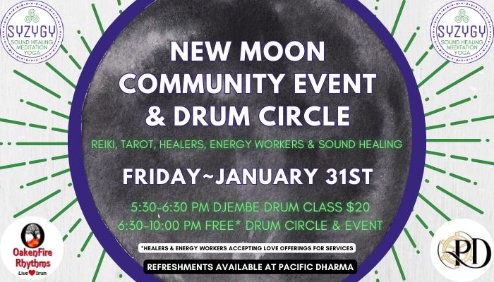 New Moon Community Event & Drum Circle