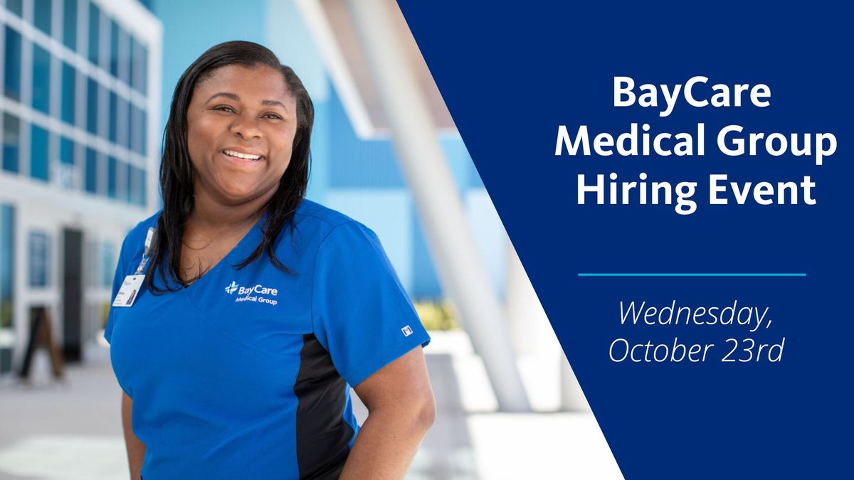 BayCare Medical Group Hiring Event