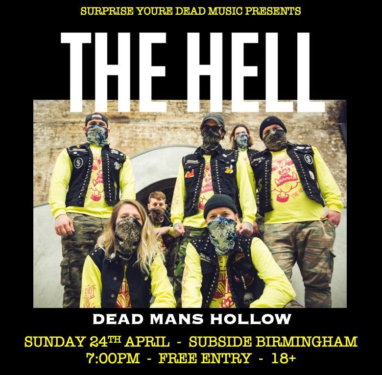 THE HELL - FREE ENTRY @ SUBSIDE BIRMINGHAM