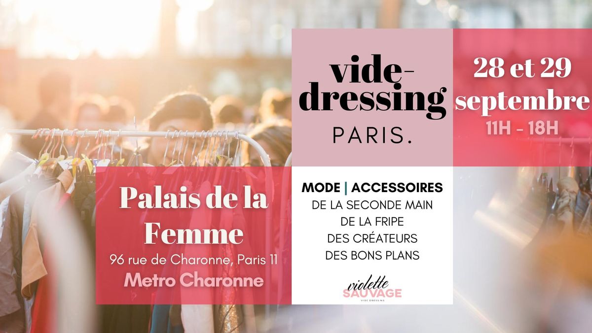 Vide-dressing Violette Sauvage - Paris, Palais de la Femme