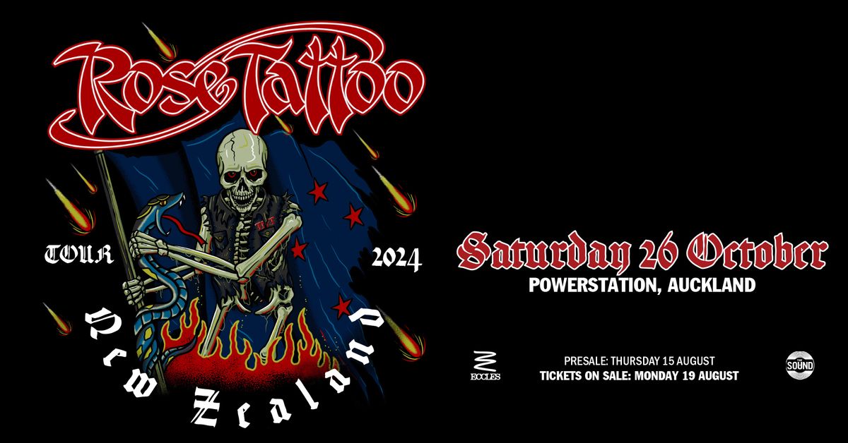 Rose Tattoo | Powerstation, Auckland