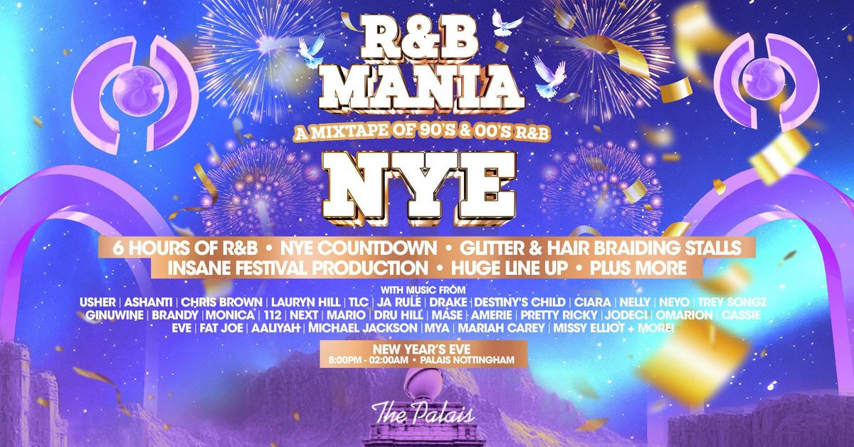 RNB MANIA | Nottingham's New Year's Eve R&amp;B Festival