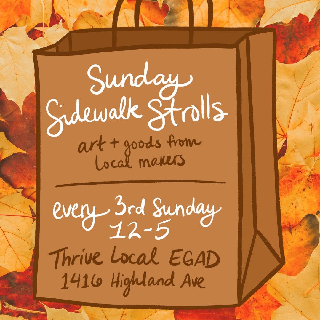 EGAD: Autumn 3rd Sunday Sidewalk Stroll | 11\/17 from 12-5pm