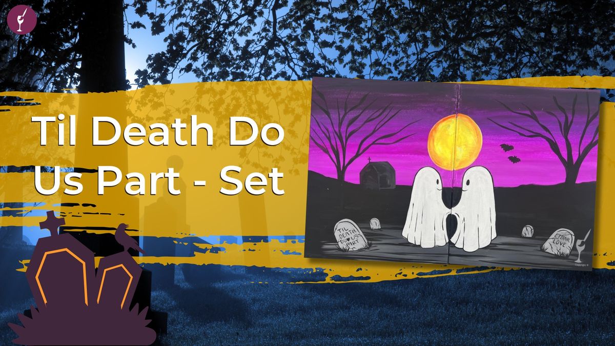 Til Death Do Us Part - Set