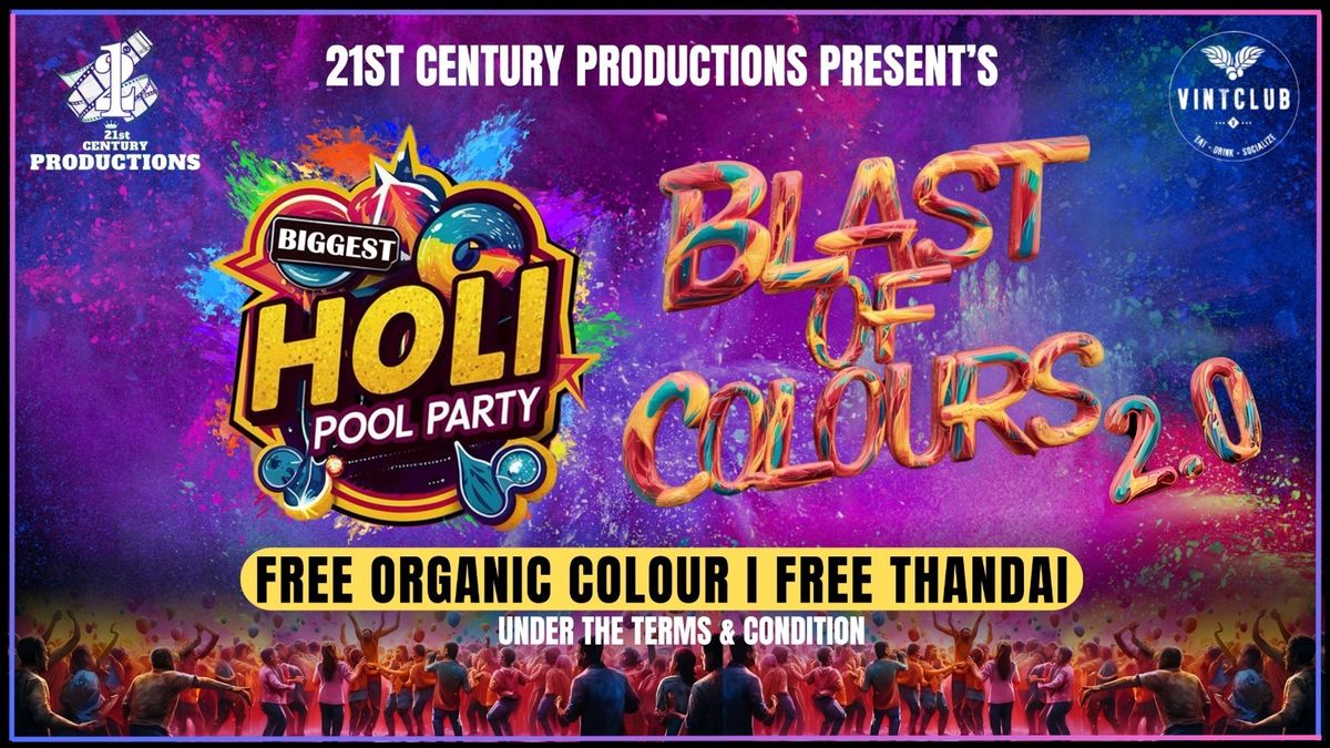 HOLI BLAST OF COLOURS 2.0