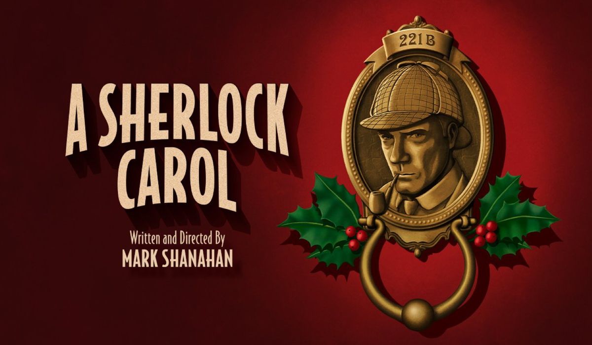 A Sherlock Carol at Marylebone Theatre