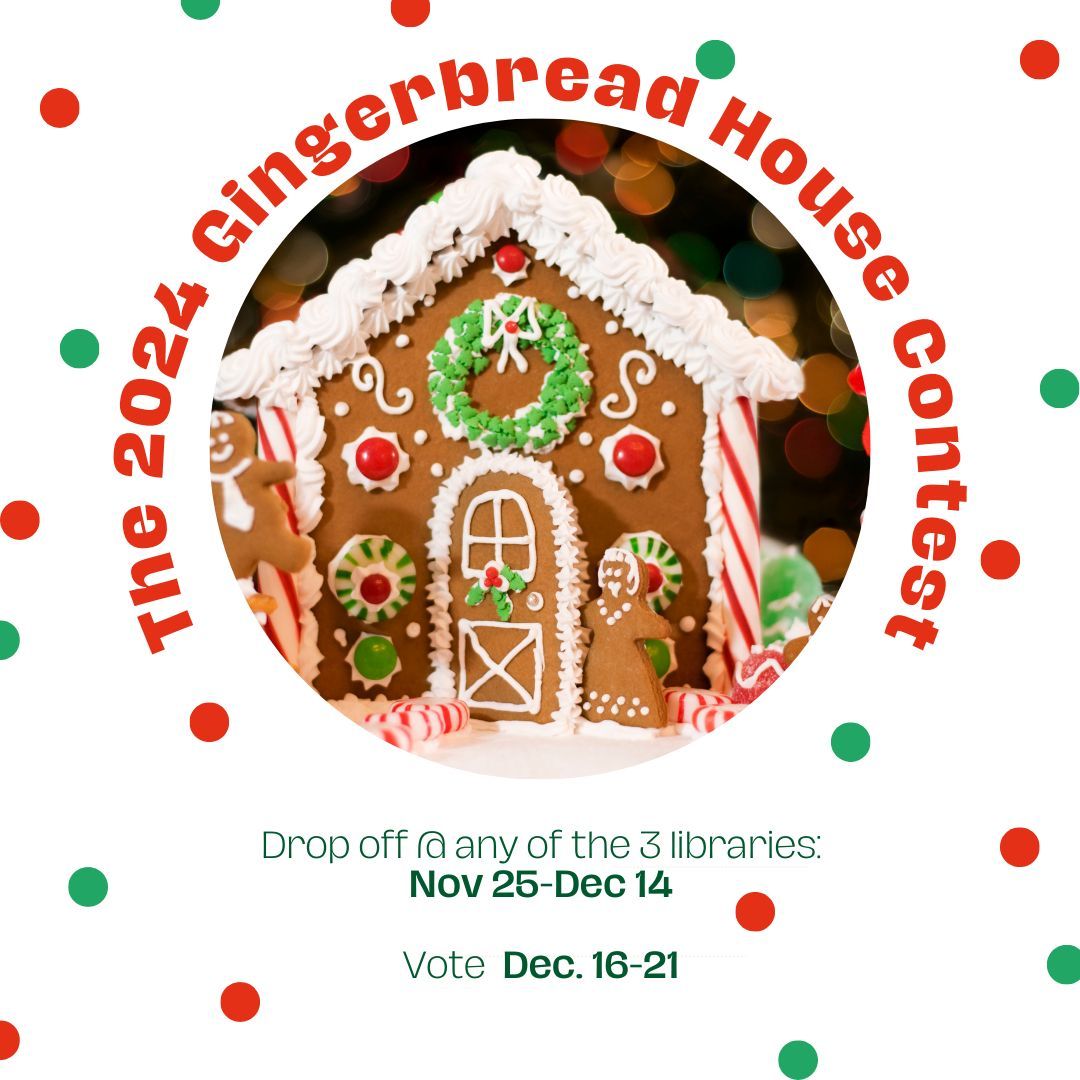 Annual Gingerbread House Contest