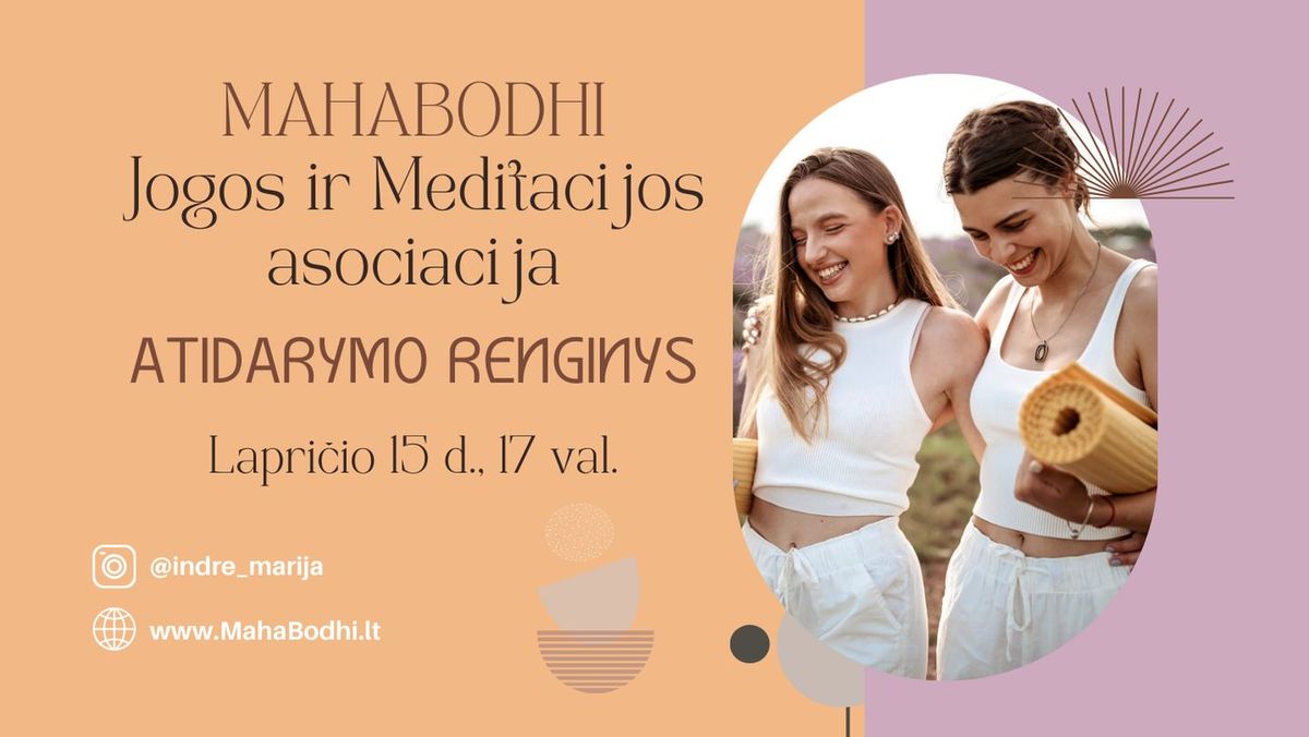 MAHABODHI jogos ir meditacijos asociacijos atidarymo renginys