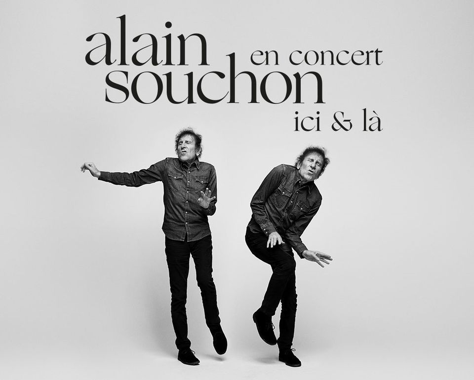 Alain Souchon - Forest National \/\/ Derni\u00e8re date de la tourn\u00e9e!