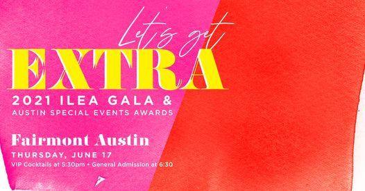 ILEA Austin Gala 2021