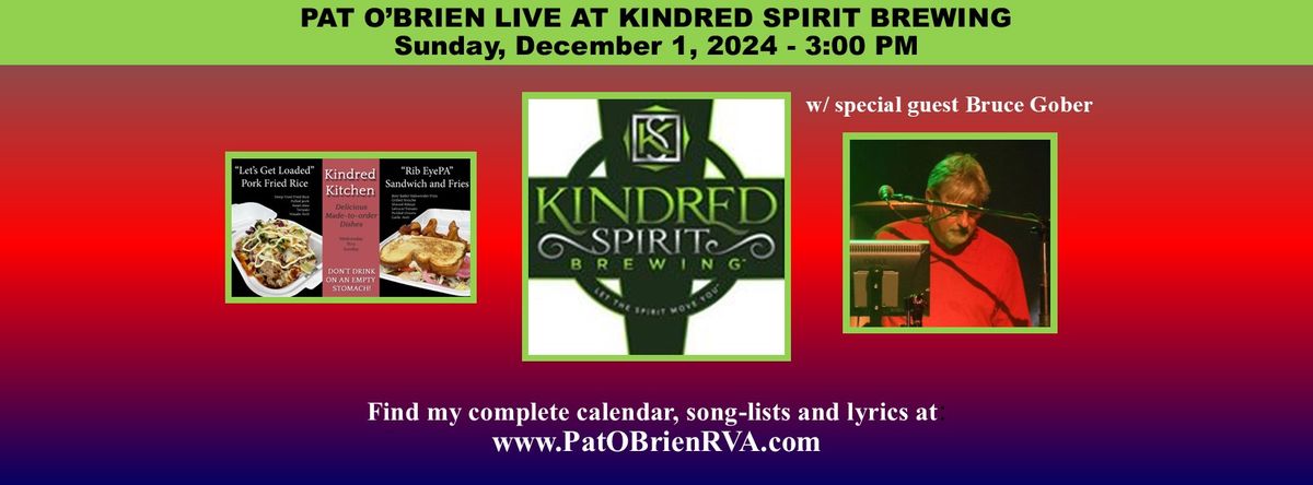 Pat O'Brien Plays Kindred Spirit Brewing