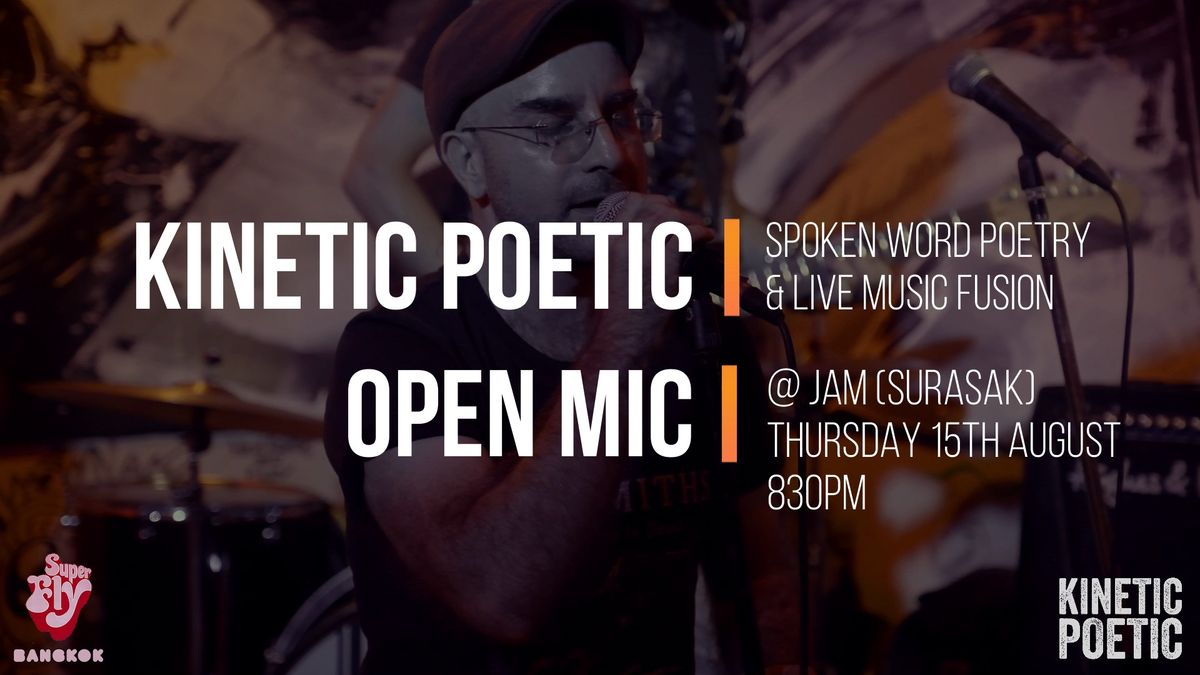 Kinetic Poetic - Poetry x Live Improvised Music Open Mic at JAM