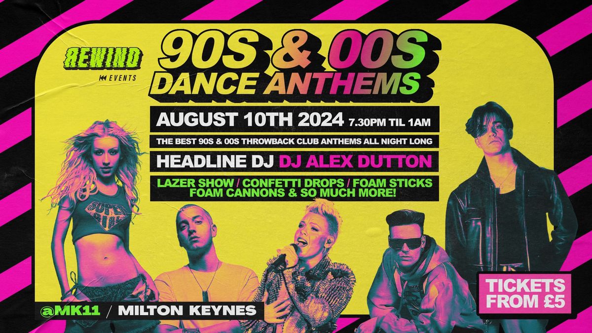 90s & 00s Club Anthem - Milton Keynes - Round 2 