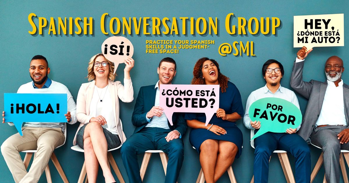 Spanish Conversation Group @ Sunrise Mountain Library