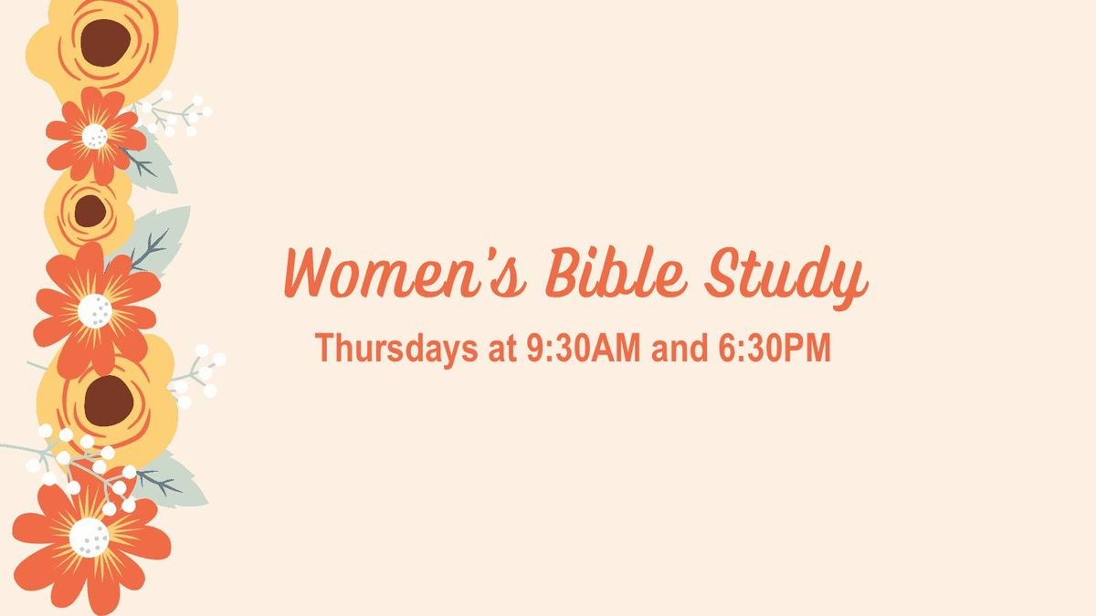 Women's Bible Study - Thursdays at 9:30AM