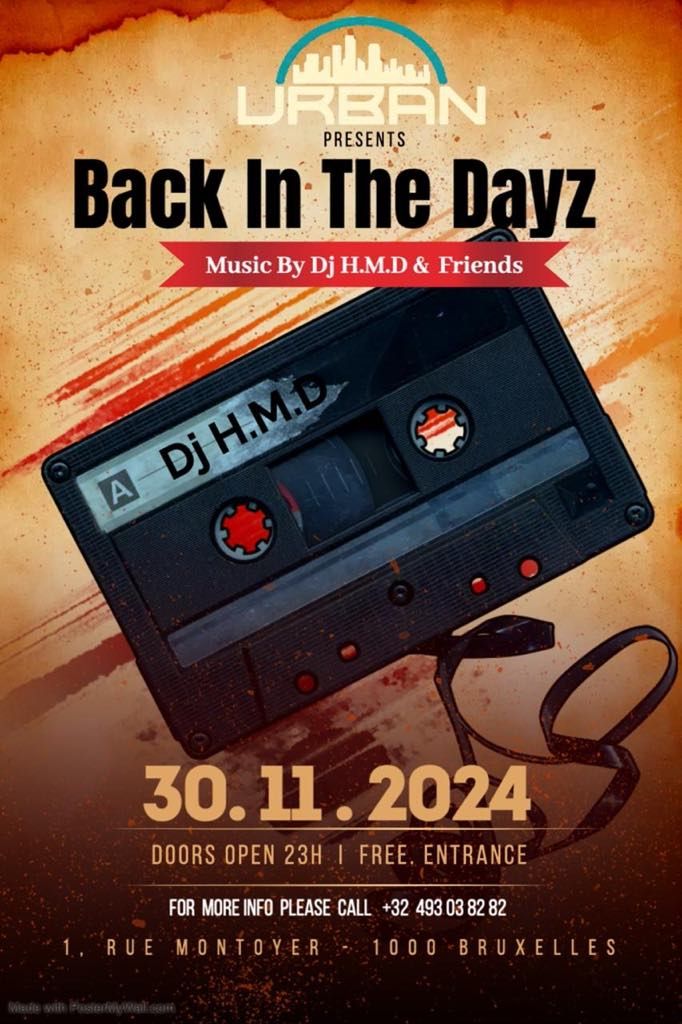 Back in The Dayz x Dj HMD & Friends