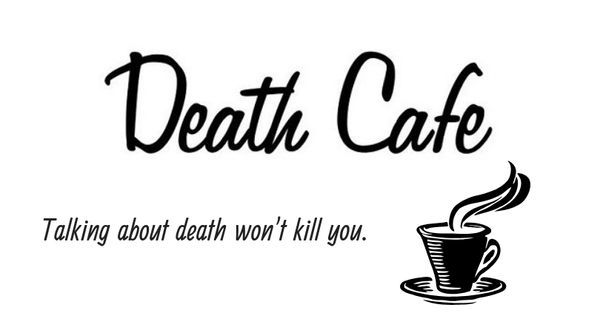 Death Cafe Conversation Group