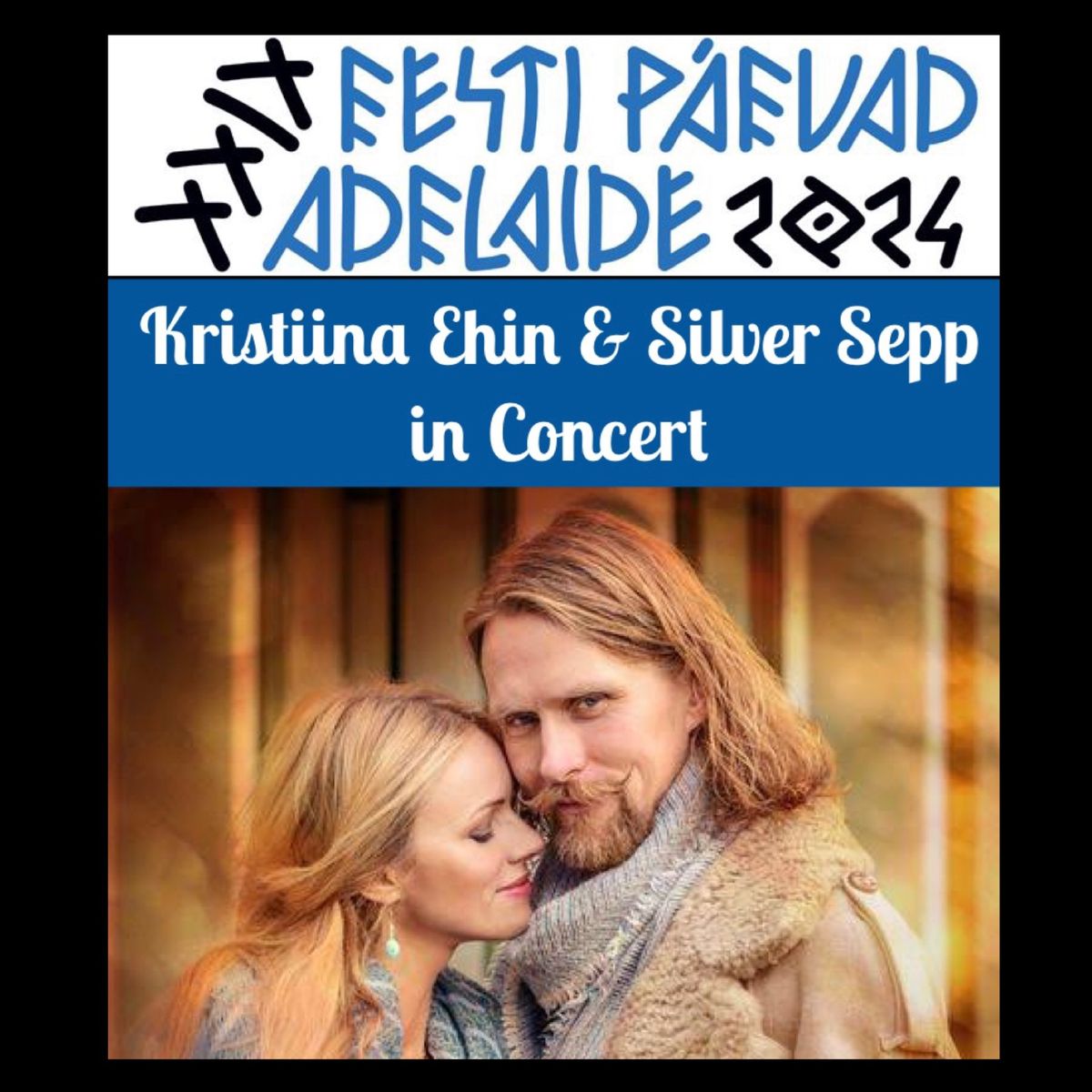 Kristiina Ehin & Silver Sepp in Concert \u2728\ud83c\udfb5\u2728\ud83c\uddea\ud83c\uddea\u2728 