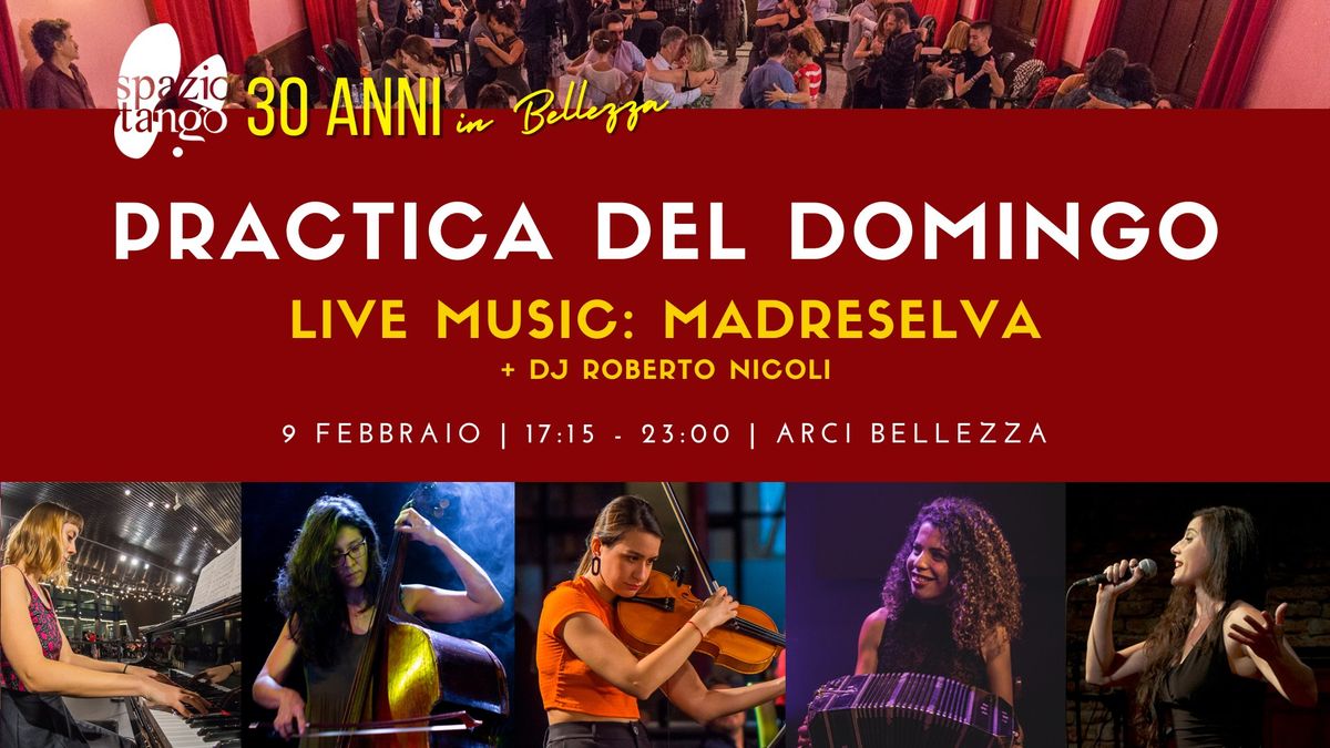 Practica del Domingo con Live Music! Madreselva in Concerto