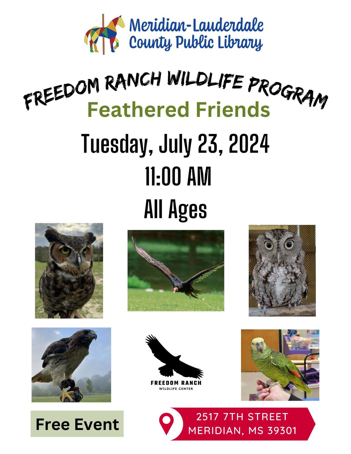 Freedom Ranch Wildlife Program: Feathered Friends