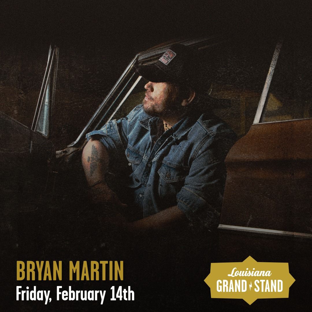 Bryan Martin @ Louisiana Grandstand