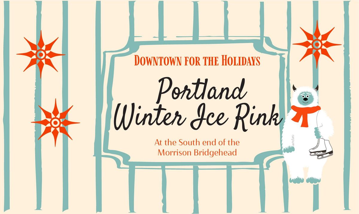 Portland Winter Ice Rink