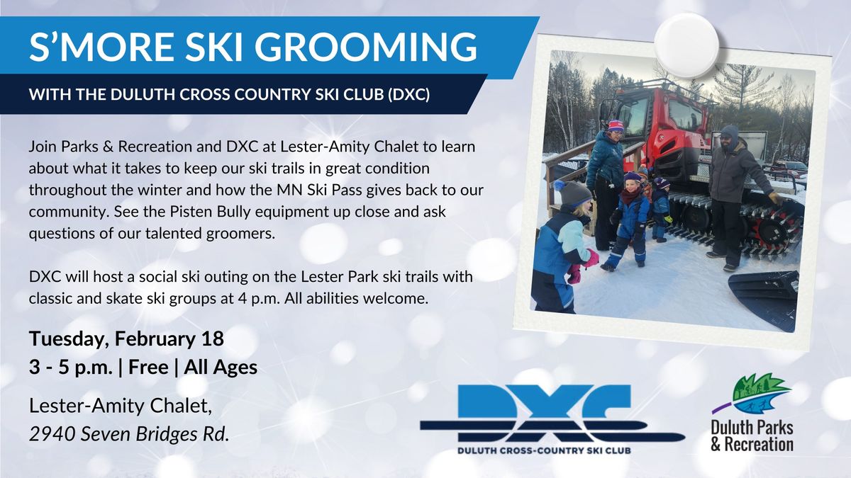 S'more Ski Grooming