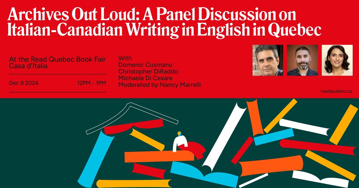 Archives Out Loud: A Panel Discussion on Italian-Canadian Writing in English in Quebec