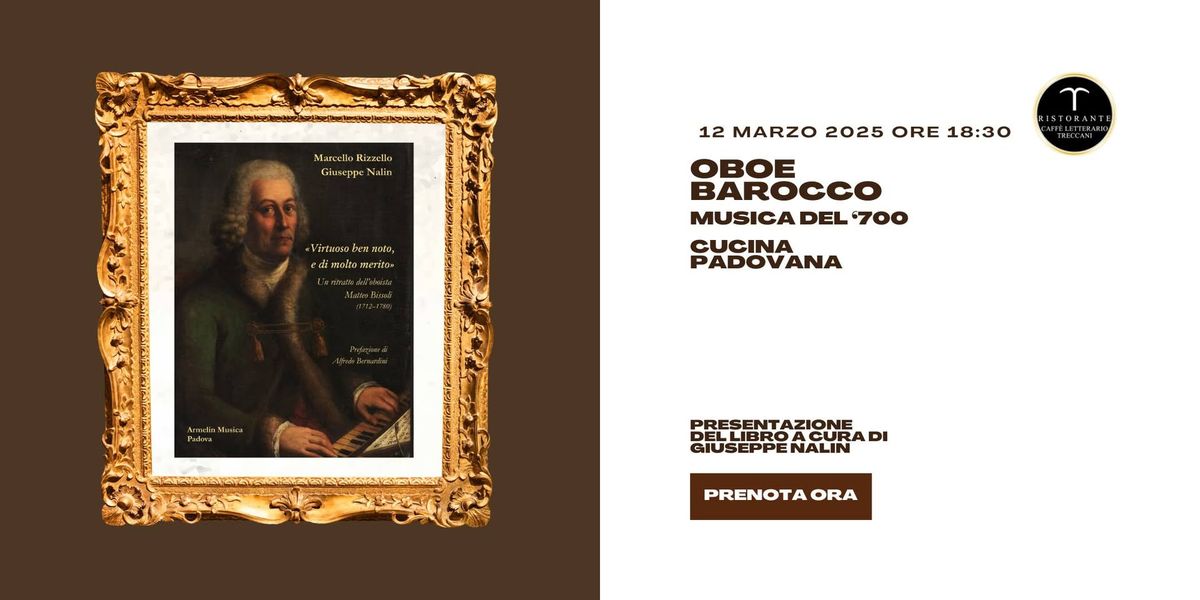 Oboe Barocco, Musica del Settecento e Cucina Padovana