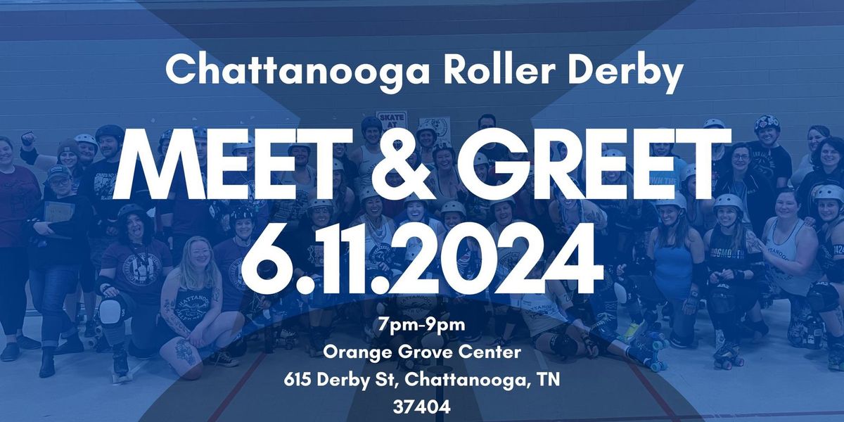 Chattanooga Roller Derby MEET & GREET 2024
