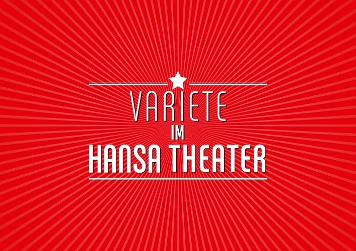 Variet\u00e9 im Hansa-Theater 2023\/2024