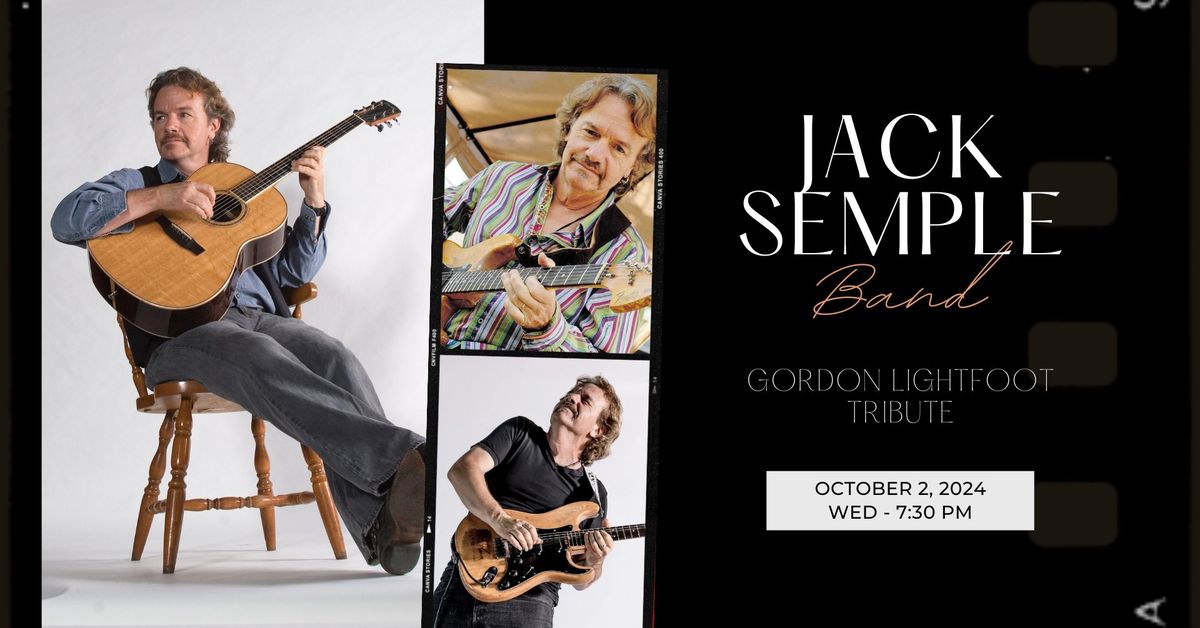 Jack Semple Band: Gordon Lightfoot Tribute